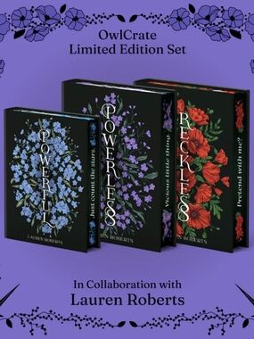 Owlcrate Powerless, Reckless, & Powerful, Lauren Roberts, Special Edition Books